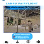 SEWA LAMPU FAIRYLIGHT EVENT WHISTLER GARDEN PIK TANGERANG