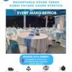 SEWA ROUNDTABLE DAN KURSI FUTURA UNTUK EVENT MAKO BRIMOB