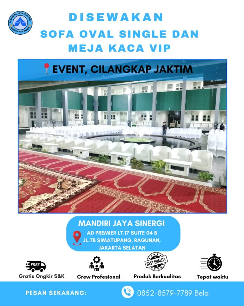 SEWA SOFA OVAL EVENT PONDOK PESANTREN ALHAMID JAKARTA
