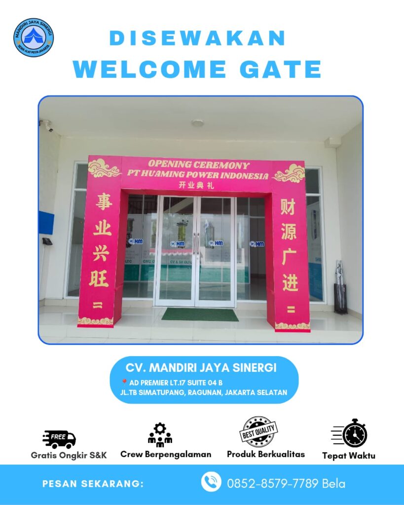 SEWA WELCOME GATE AREA JAKARTA SELATAN