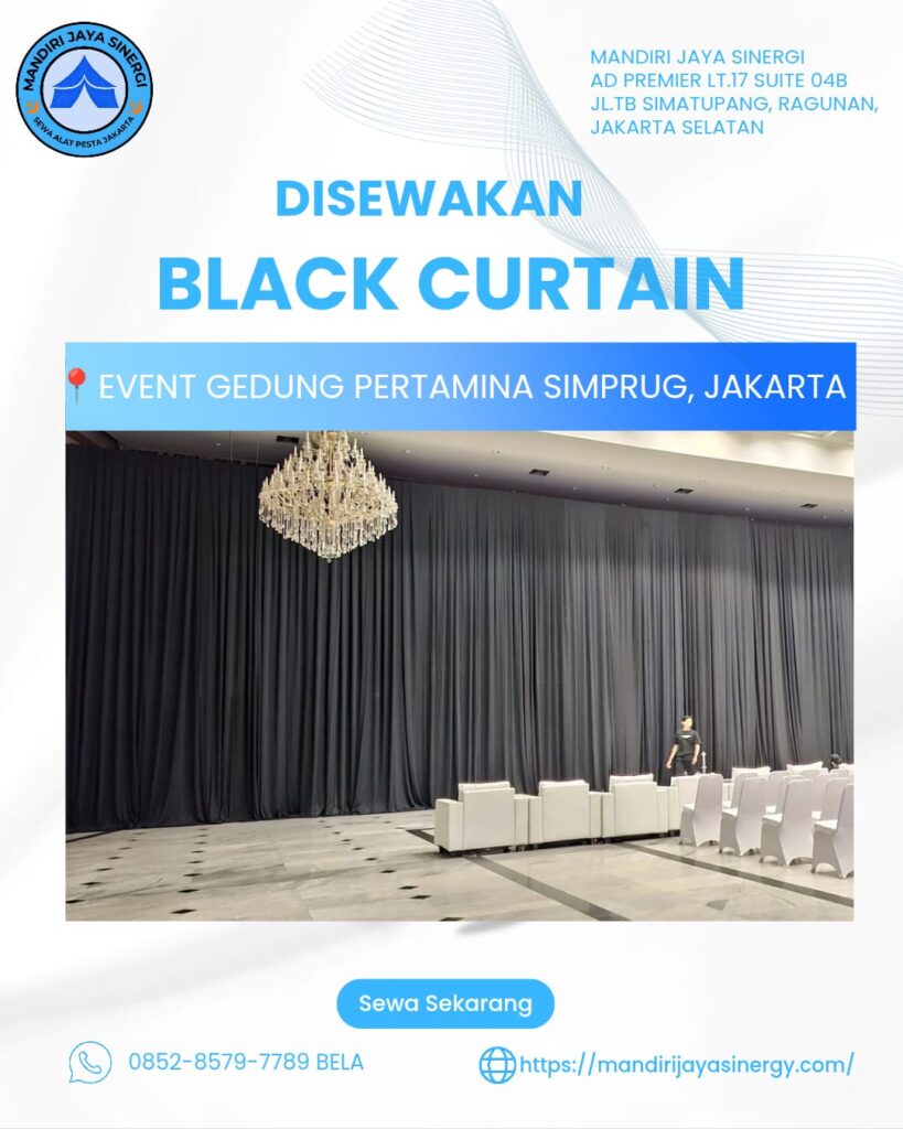 SEWA BLACK CURTAIN EVENT GEDUNG PERTAMINA SIMPRUG JAKARTA