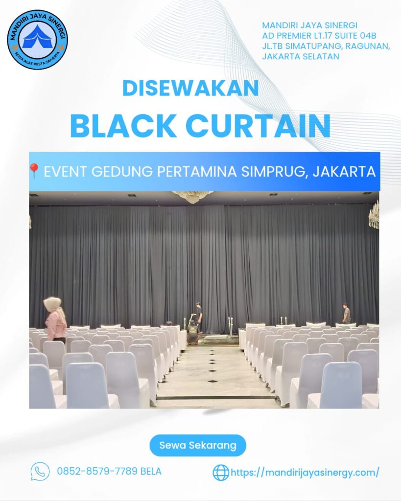 SEWA BLACK CURTAIN EVENT GEDUNG PERTAMINA SIMPRUG JAKARTA