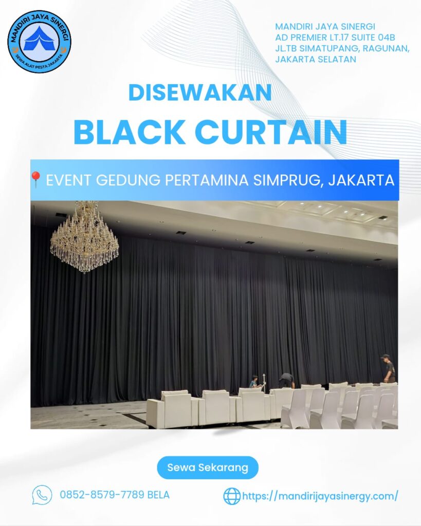 SEWA BLACK CURTAIN EVENT GEDUNG PERTAMINA SIMPRUG JAKARTA
