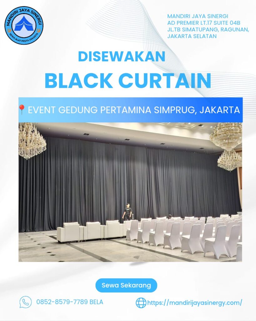 SEWA BLACK CURTAIN EVENT GEDUNG PERTAMINA SIMPRUG JAKARTA