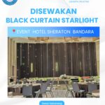 SEWA BLACKCURTAIN STARLIGHT EVENT HOTEL SHERATON BANDARA SOEKARNO HATTA