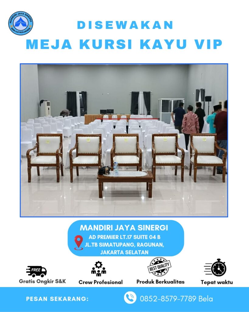 SEWA KURSI KAYU VIP JABODETABEK