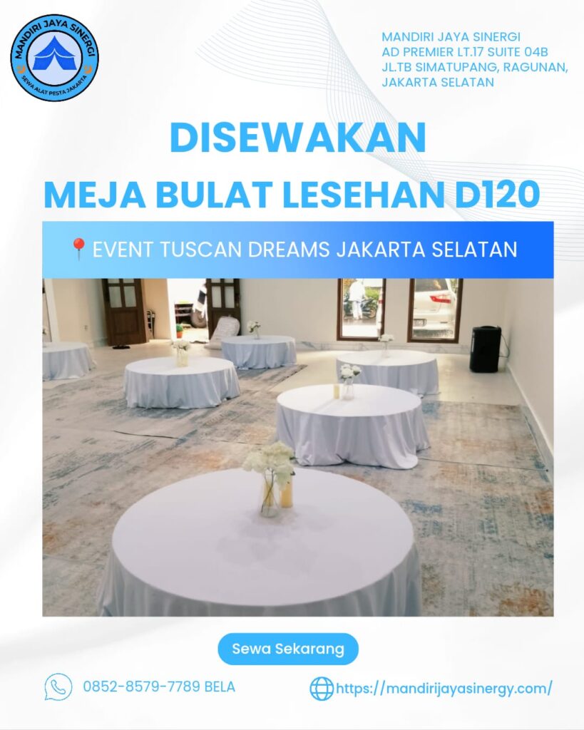 SEWA MEJA BULAT LESEHAN D120 JAKARTA SELATAN