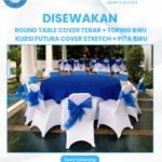 SEWA ROUNDTABLE COVER TEBAR DAN KURSI FUTURA COVER STRETCH JABODETABEK