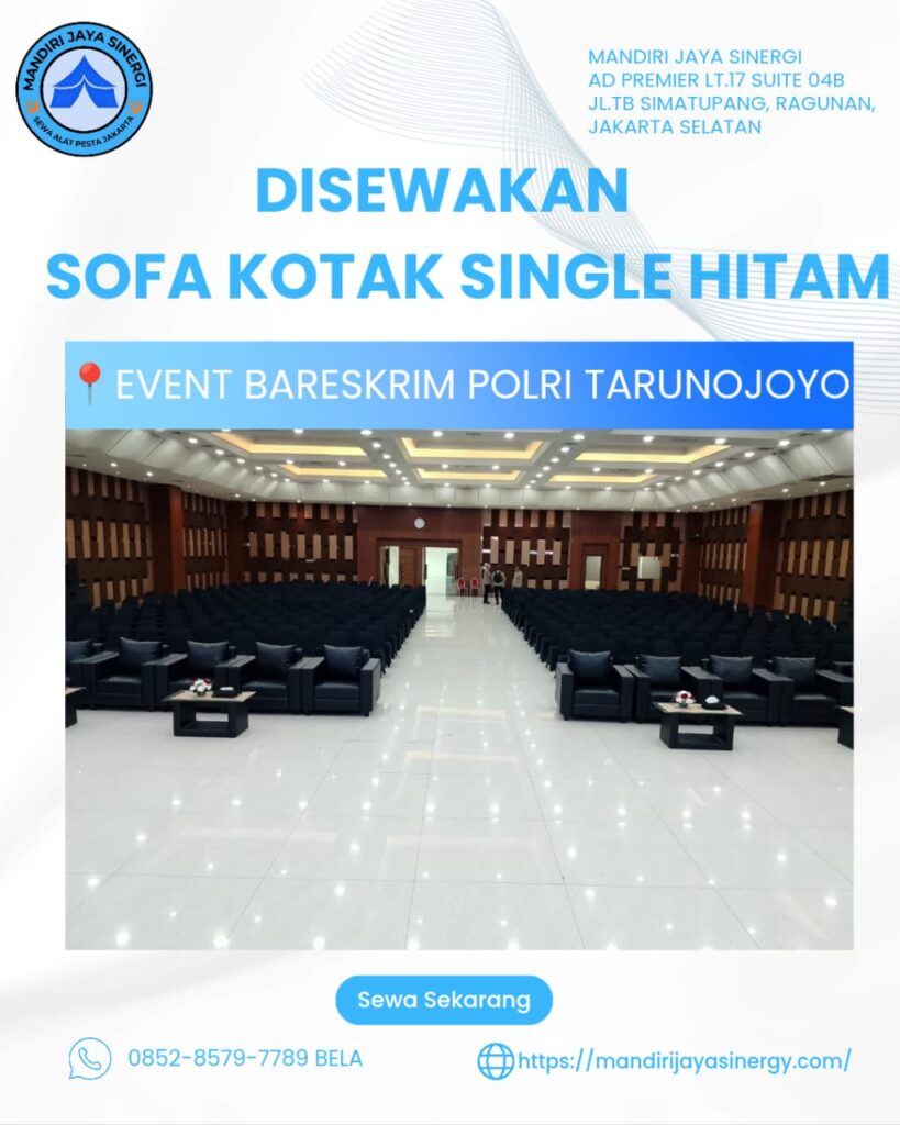 SEWA SOFA KOTAK SINGLE HITAM EVENT BARESKRIM TARUNOJOYO