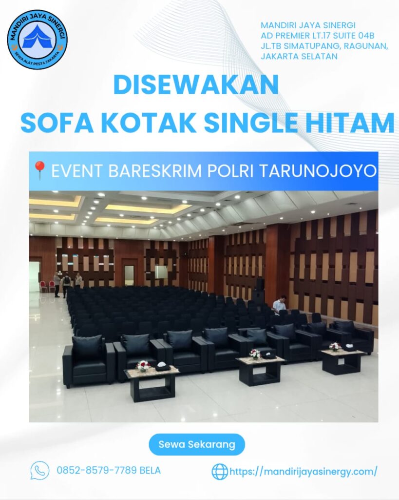 SEWA SOFA KOTAK SINGLE HITAM EVENT BARESKRIM TARUNOJOYO