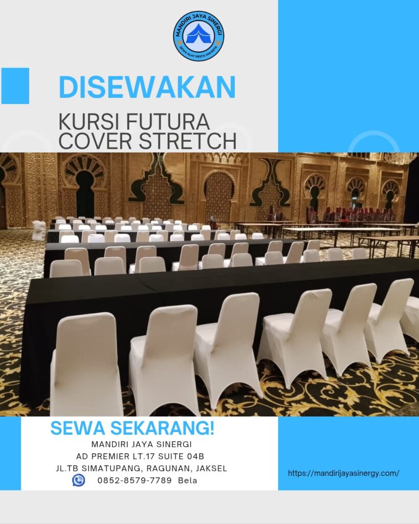 PUSAT SEWA KURSI FUTURA COVER STRETCH JAKARTA SELATAN