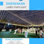 PUSAT SEWA LAMPU HIAS TAMAN DAN FAIRYLIGHT JAKARTA SELATAN