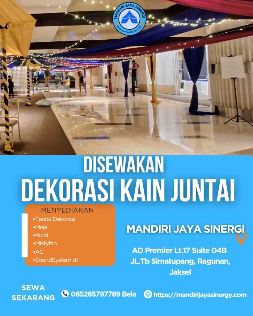 SEWA DEKORASI KAIN JUNTAI AREA JAKARTA