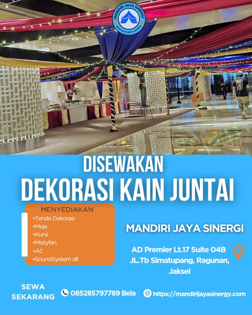SEWA DEKORASI KAIN JUNTAI AREA JAKARTA