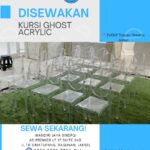 SEWA KURSI GHOST ACRYLIC AREA JAKARTA