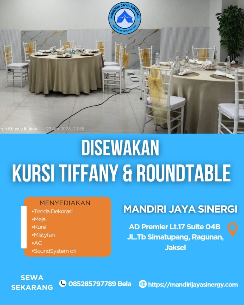 SEWA KURSI TIFFANY DAN ROUNDTABLE EVENT BARESKRIM POLRI