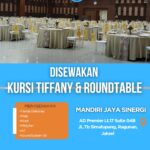 SEWA KURSI TIFFANY DAN ROUNDTABLE EVENT BARESKRIM POLRI