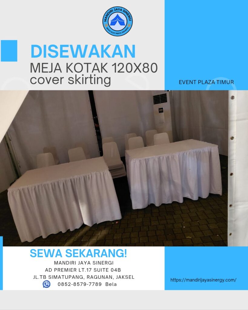 SEWA MEJA KOTAK 120x80 COVER SKIRITING PUTIH AREA JAKARTA