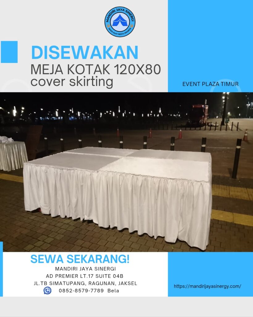 SEWA MEJA KOTAK 120x80 COVER SKIRITING PUTIH AREA JAKARTA