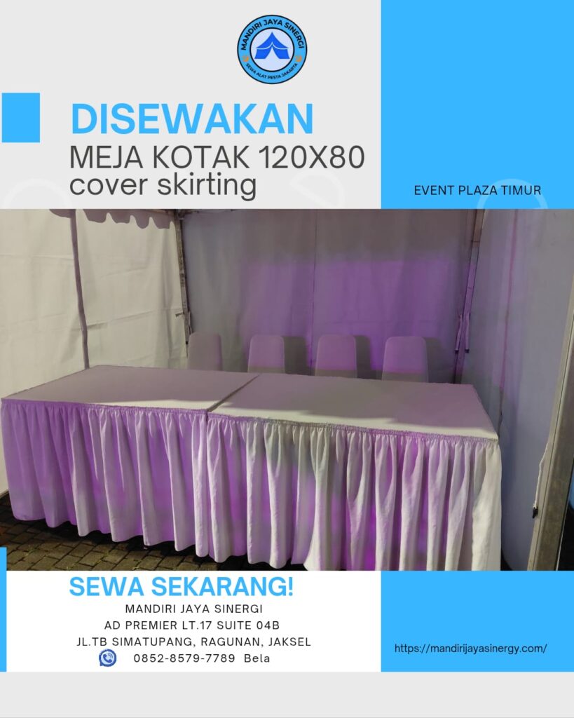 SEWA MEJA KOTAK 120x80 COVER SKIRITING PUTIH AREA JAKARTA