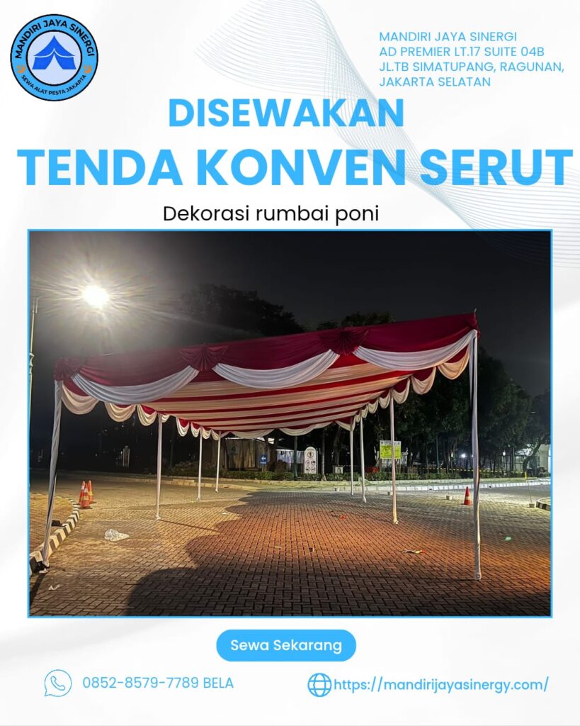 SEWA TENDA KONVEN SERUT JAKARTA