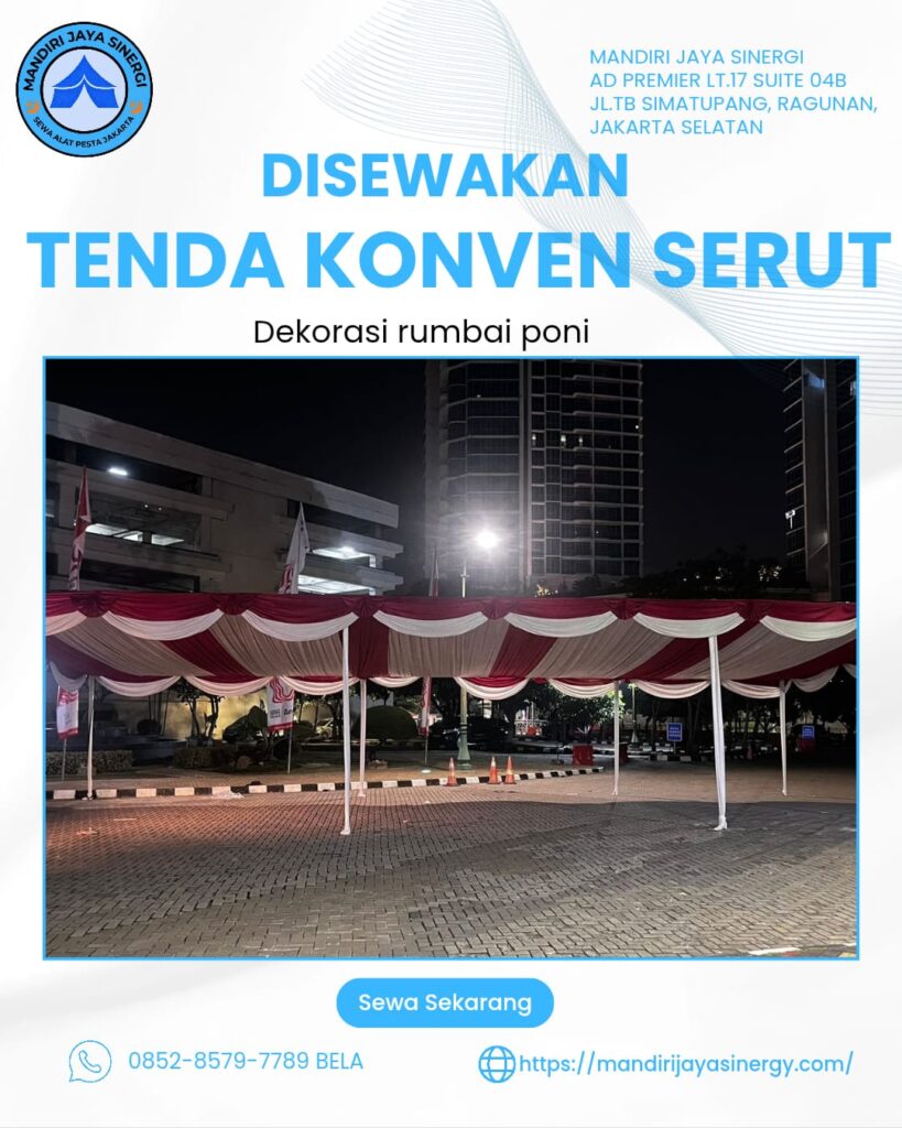 SEWA TENDA KONVEN SERUT JAKARTA