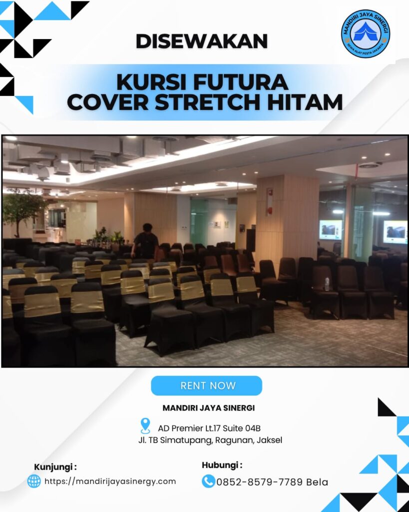 SEWA KURSI FUTURA COVER STRETCH HITAM AREA JABODETABEK