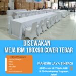 SEWA MEJA IBM 180X90 COVER TEBAR AREA JAKARTA