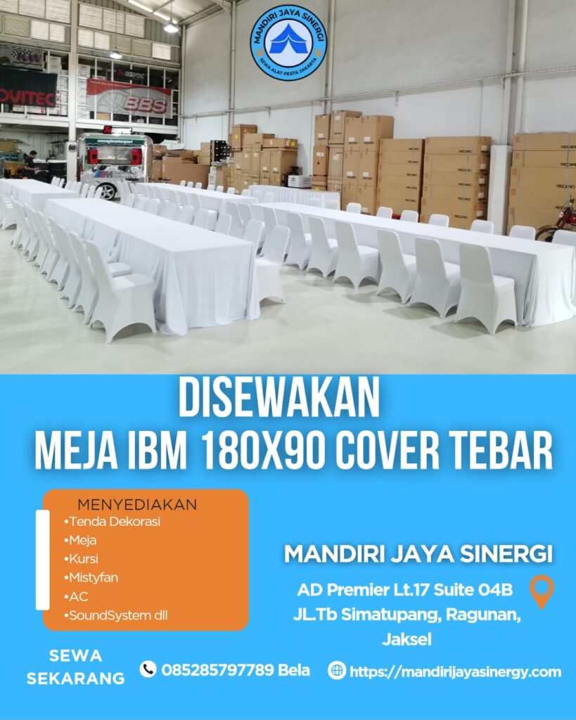 SEWA MEJA IBM 180X90 COVER TEBAR AREA JAKARTA