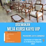 SEWA MEJA & KURSI KAYU VIP AREA JAKARTA