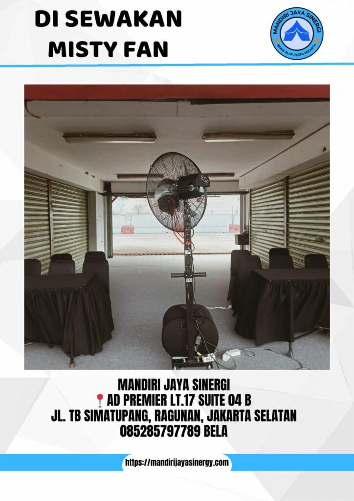 SEWA MISTY FAN MURAH AREA JAKARTA