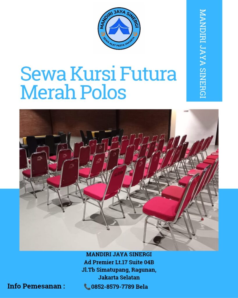 SEWA KURSI FUTURA MERAH POLOS UNTUK BERBAGAI KEBUTUHAN ACARA