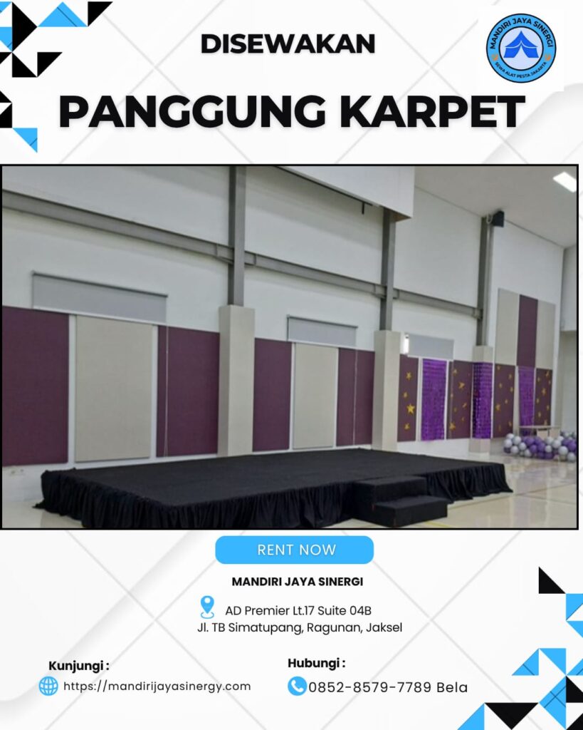 SEWA PANGGUNG KARPET UNTUK BERBAGAI KEBUTUHAN ACARA