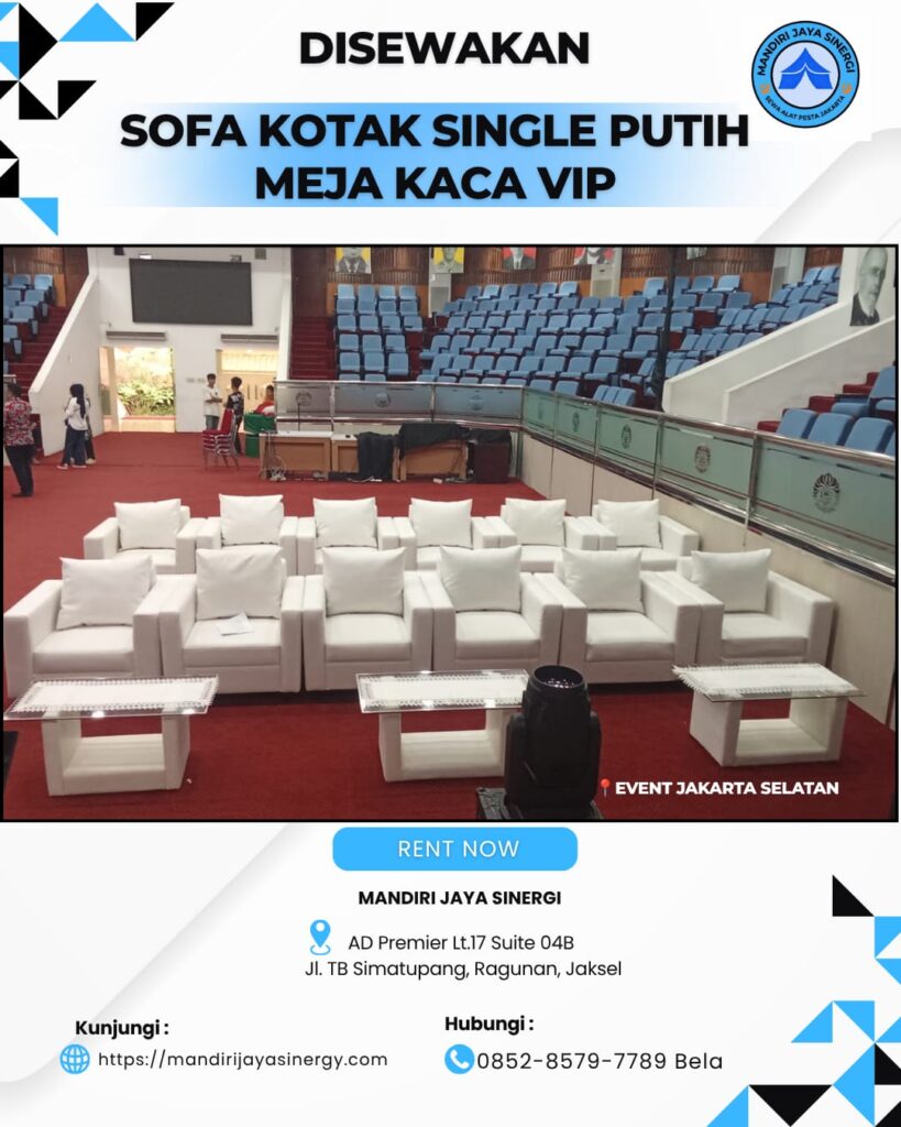 SEWA SOFA KOTAK SINGLE PUTIH SET MEJA KACA VIP AREA JAKARTA