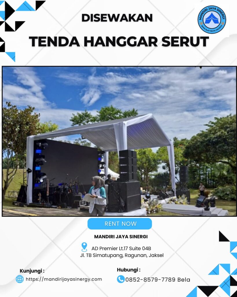 SEWA TENDA HANGGAR SERUT UNTUK BERBAGAI KEBUTUHAN ACARA AREA JABODETABEK