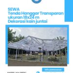 SEWA TENDA HANGGAR TRANSPARAN DEKORASI KAIN JUNTAI UNTUK ACARA ELEGAN DAN BERKELAS