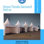 SEWA TENDA SARNAVIL 5X5 UNTUK BERBAGAI KEBUTUHAN ACARA