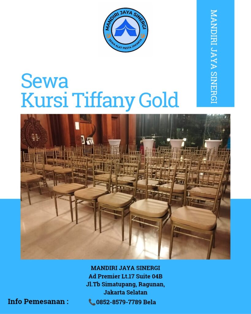 Sewa Kursi Tiffany Gold Jakarta Selatan Untuk Acara Elegan Dan Berkelas