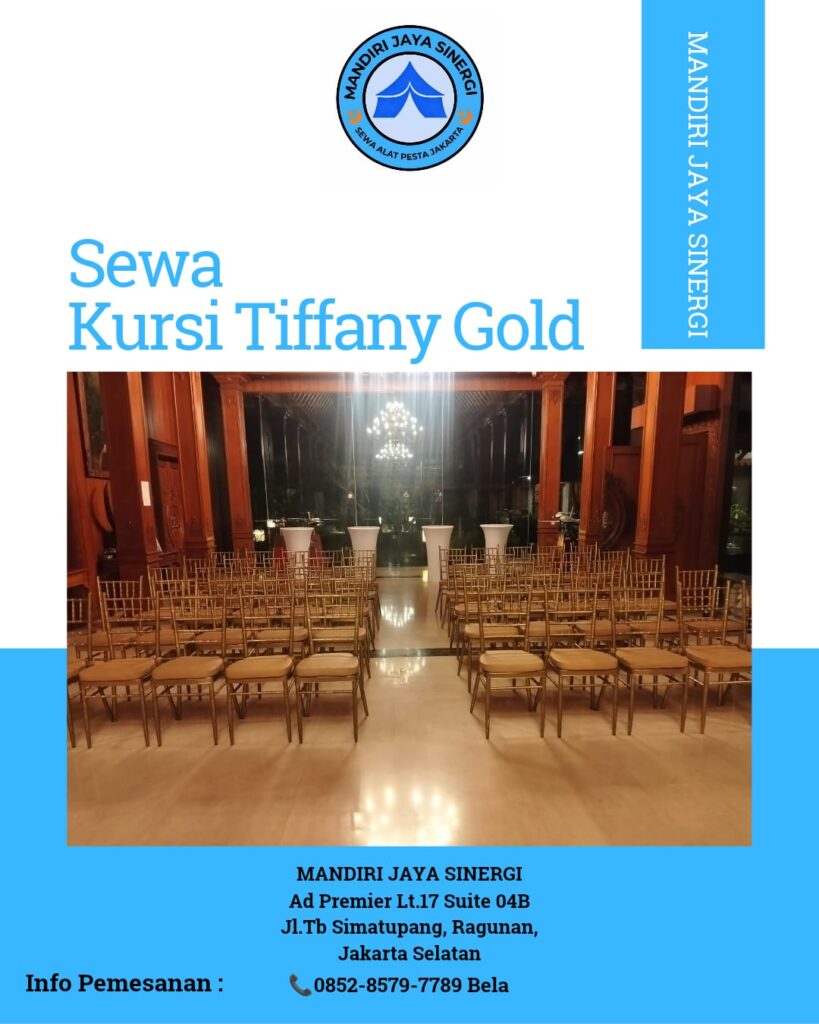 Sewa Kursi Tiffany Gold Jakarta Selatan Untuk Acara Elegan Dan Berkelas