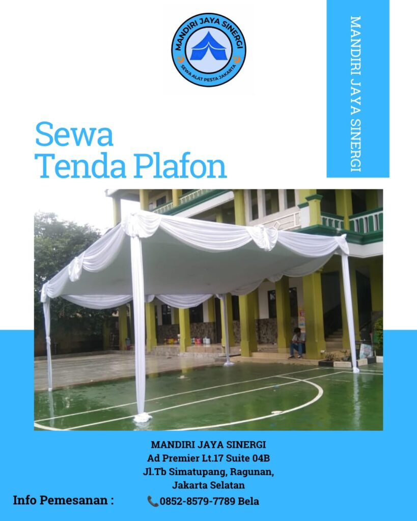 Sewa Tenda Plafon Berkualitas untuk Berbagai Acara di Jakarta