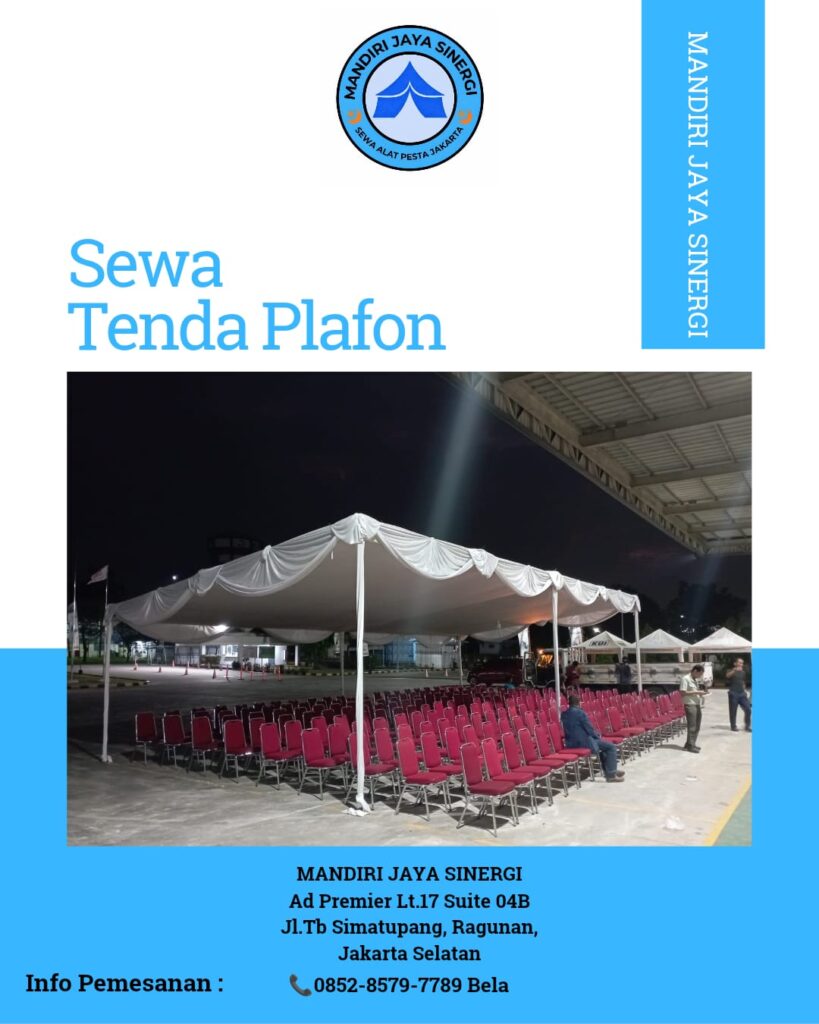 Sewa Tenda Plafon Berkualitas untuk Berbagai Acara di Jakarta