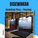 SEWA BACKDROP FLEXY DAN FLOORING UNTUK BERBAGAI ACARA AREA JAKARTA