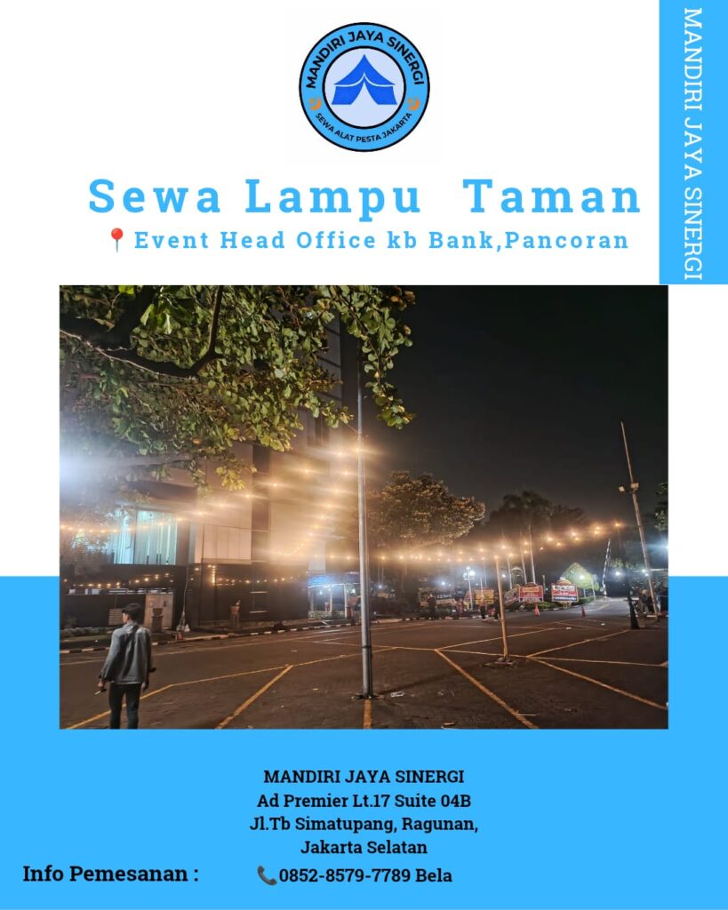 SEWA LAMPU TAMAN UNTUK EVENT OUTDOOR JAKARTA