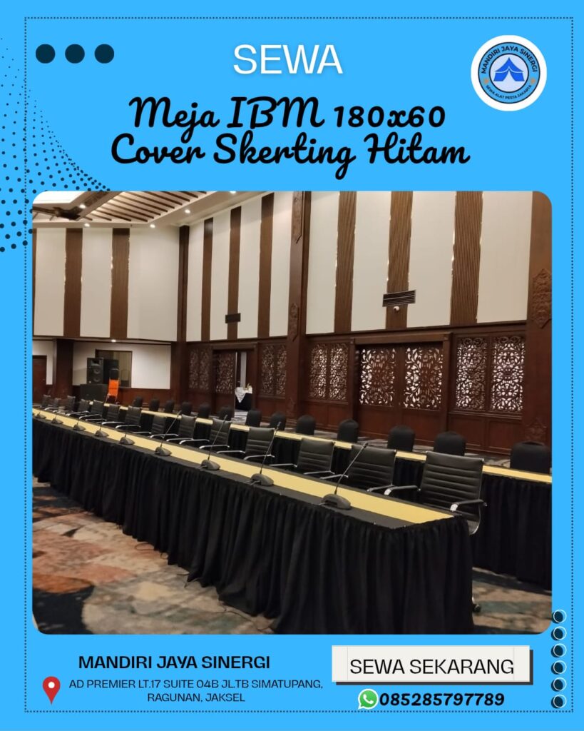 SEWA MEJA IBM 180X60 COVER SKERTING HITAM UNTUK EVENT JAKARTA