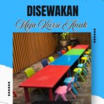 SEWA MEJA KURSI ANAK JAKARTA UNTUK ULANG TAHUN DAN EVENT SEKOLAH