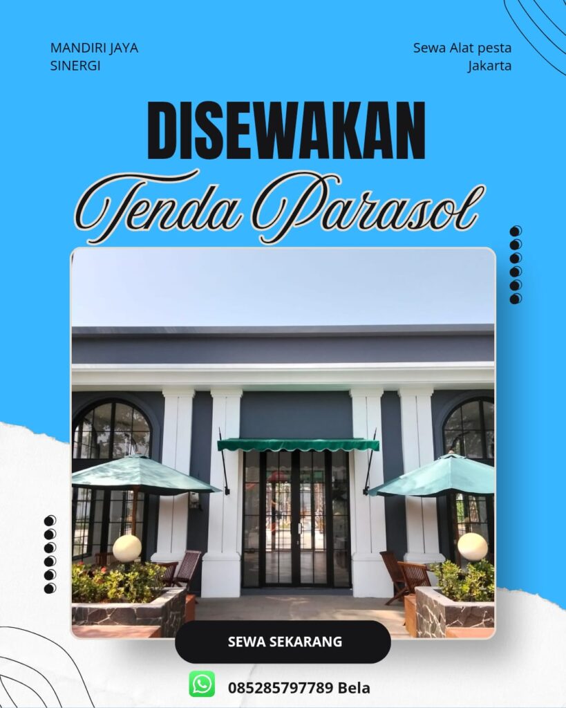 SEWA TENDA PARASOL JAKARTA HARGA TERJANGKAU