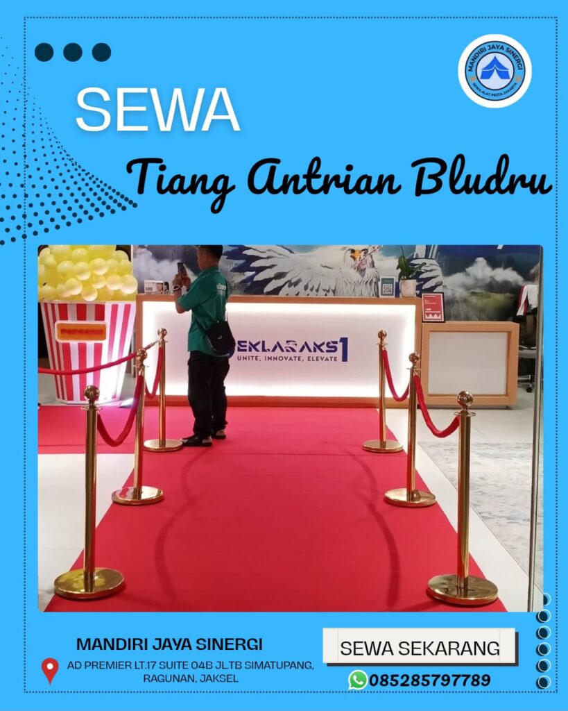 SEWA TIANG ANTRIAN BLUDRU JAKARTA