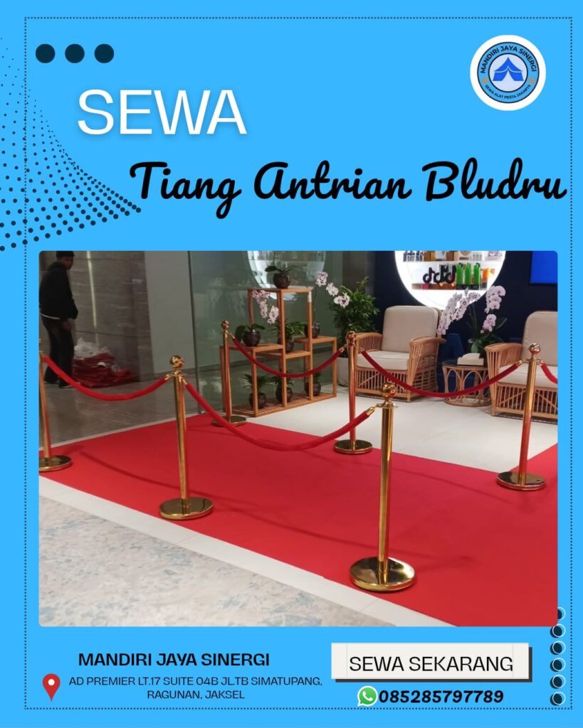 SEWA TIANG ANTRIAN BLUDRU JAKARTA
