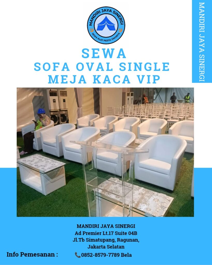 Sewa Sofa Oval Single dan Meja Kaca VIP untuk Event Elegan di Jakarta