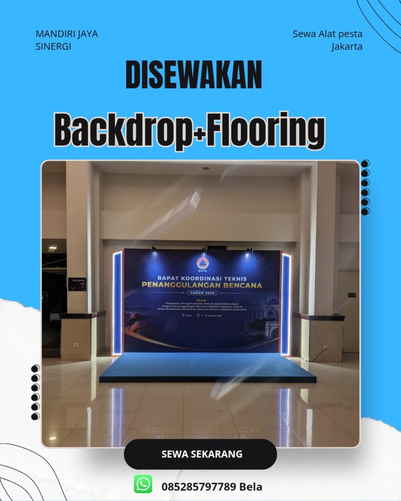 SEWA BACKDROP DAN FLOORING JAKARTA-SOLUSI EVENT RAPI & PROFESIONAL